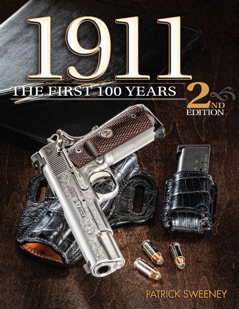1911 the first 100 years 2nd edition