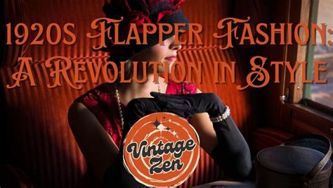 1920s Flapper Fashion: Unleashing a Fashion Revolution - wintechmobiles.com