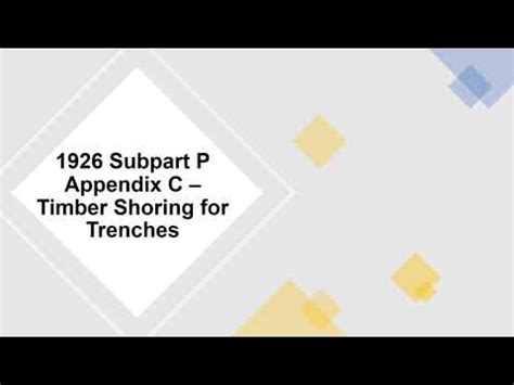 1926 Subpart P App C - Timber Shoring for Trenches