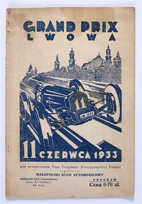 1933 GRAND PRIX SEASON - 1933 Lwow Grand Prix (Grand Prix …