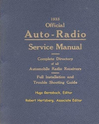 1933 official auto radio service manual complete directory of all automobile radio receivers. - Komatsu pc 200 lc6 manual de reparación.