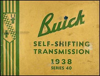 1938 buick special self shifting transmission training manual original. - Manuale della stampante wireless hp officejet 6500.