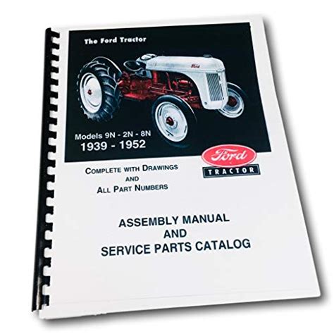 1939 1952 ford new holland 9n 2n 8n tractor repair manual. - International harvester tractor model 184 loboy manual.