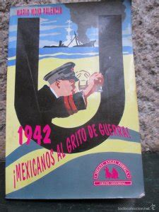 1942 mexicanos al grito de guerra!. - The medical cannabis guidebook by jeff ditchfield.