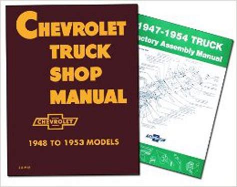 1948 to 1953 chevy truck shop repair manual and 1947 to 1954 truck assembly manual two book set. - Geologisk museum ved universitetet i oslo femti år..