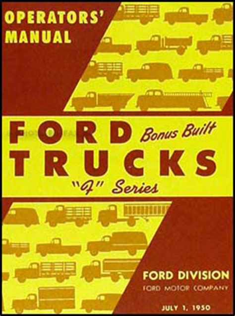1950 ford pickup and truck owners manual reprint. - Toyota 3400 four cam 24 engine manual.