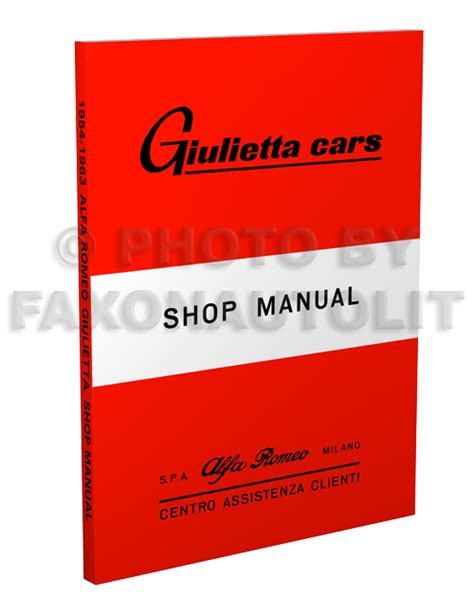 1954 1963 alfa romeo giulietta repair shop manual reprint. - Supply chain management sunil chopra solution manual free.