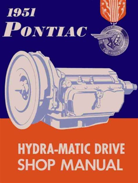 1954 pontiac hydramatic transmission repair manual downloa. - World history patterns of civilization textbook.