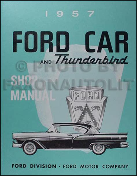 1957 ford thunderbird shop manual free. - Ho bisogno di un manuale gratuito per un furgone chetro astro del 2000.