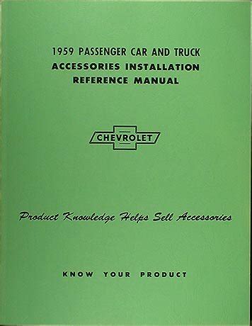 1959 chevy car pickup truck reprint accessory installation manual. - Mariane von rantzau und die kunst der demut.
