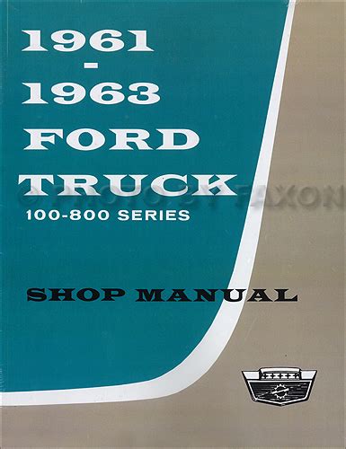 1961 1962 1963 ford truck service shop repair manual with decal. - Clinical and laboratory manual of implant overdentures by hamid r shafie.