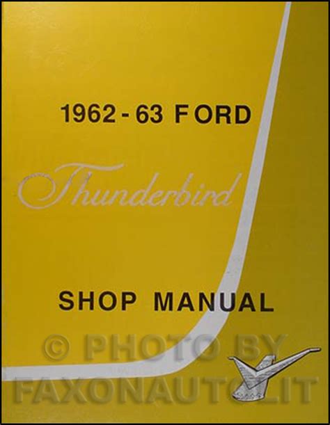 1962 1963 ford thunderbird taller servicio reparacion manual libro motor electrico. - Alfa romeo manual del propietario araña.