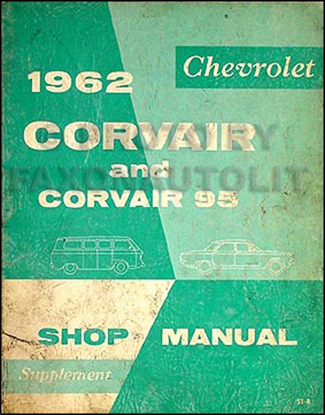 1962 chevy corvair shop assembly manual. - New holland tractor owners manual for 5030.