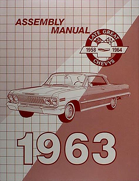 1963 chevrolet assembly manual impala biscayne bel air chevy 63 with decal. - Manual reloj casio edifice efa 122.