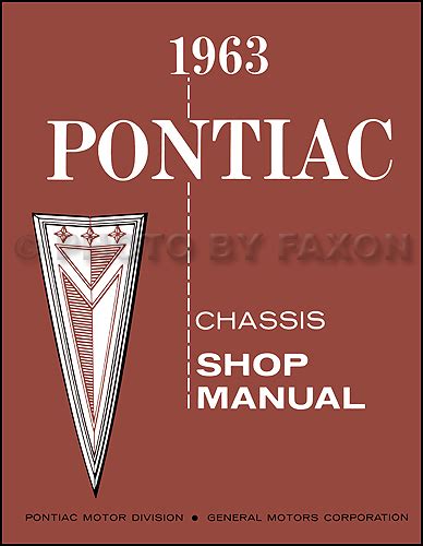 1963 pontiac owner manual reprint bonneville grand prix catalina star chief. - Le comte de valmont, ou, les égarements de la raison.