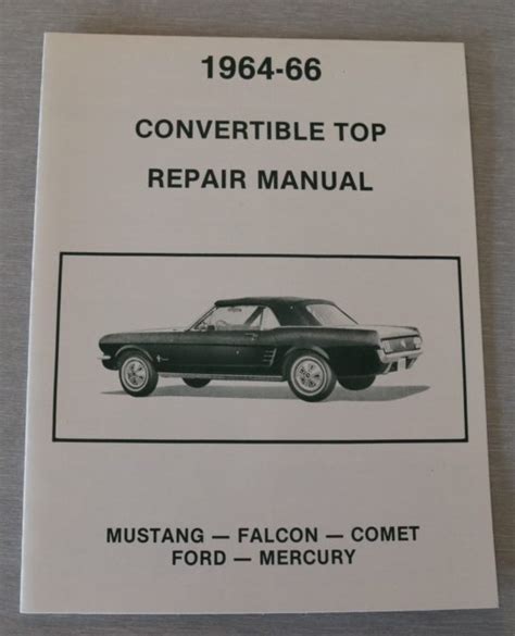 1964 66 convertible top repair manual mustang falcon comet ford mercury. - Home generator selecting sizing and connecting the complete 2015 guide.