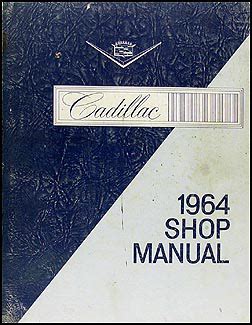 1964 cadillac repair shop manual original. - The visionary s handbook nine paradoxes that will shape the.