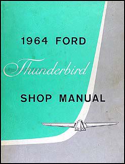 1964 ford thunderbird repair shop manual original. - Stanley garage door opener instruction manual 3200.