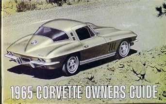 1965 corvette sting ray reprint owners manual 65. - Frauen und männer aus deutschlands mitte.