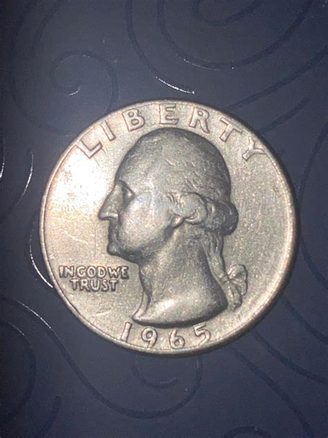 9. 1965 Washington Quarter. This coin is special because it’s 