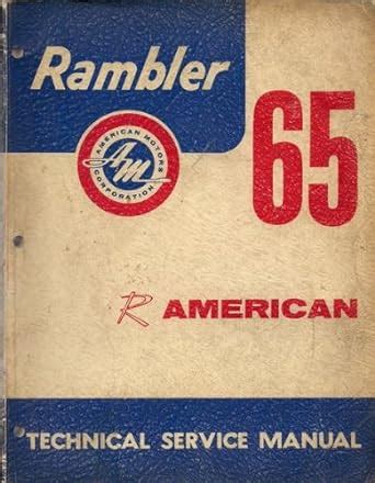 1965 rambler american technical service manual. - Dit is het huis bij de kromme boom.