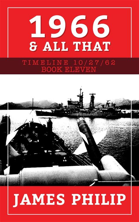 Read Online 1966 All That Timeline 10 27 62 Book 11 