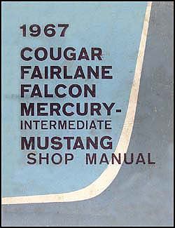 1967 comet falcon fairlane and mustang shop manual. - Metal building systems manual 2015 ed.