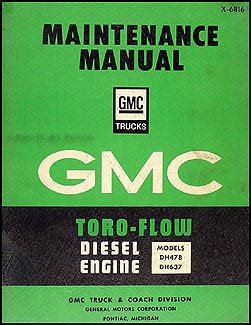 1968 gmc toro flow diesel engine original repair shop manual. - Geheimnis der wüste = mystery on the desert = secreto de la pampa..