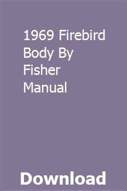 1969 firebird body by fisher manual. - Tcm gabelstapler fg 15 service handbuch.