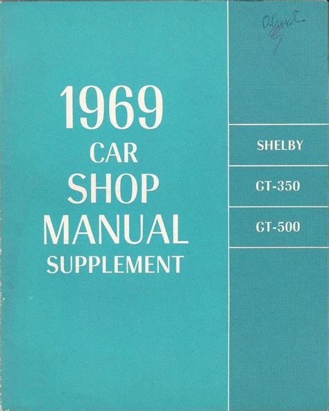 1969 shelby gt350 gt 500 factory shop manual supplement. - Ingersoll rand air compressor model 242 manual.