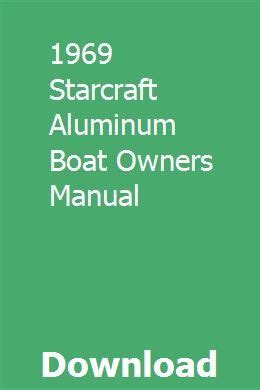 1969 starcraft aluminum boat owners manual. - Buku manual mesin cuci sharp tipe es f875s p.