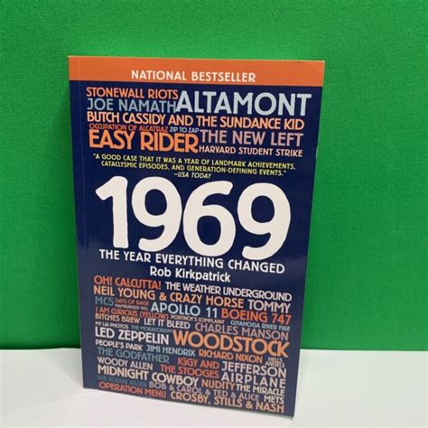 Read 1969 The Year Everything Changed By Rob Kirkpatrick