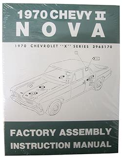 1970 chevy ii nova factory assembly manual. - Herlig er staden, prægtig er gaden-.