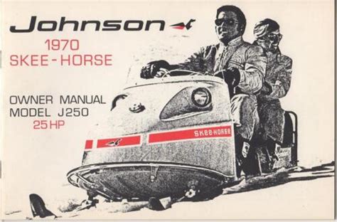 1970 johnson skee horse snowmobile owners manual 25hp. - 2006 yamaha rhino 450 owners manual for.
