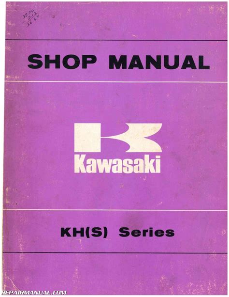 1972 1976 kawasaki kh s series motorcycle workshop repair service manual. - 72 chevelle master cylinder brake line guide.
