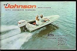 1973 johnson outboard motor 25 hp owners manual like new. - Niña blanca y los pájaros sin pies.