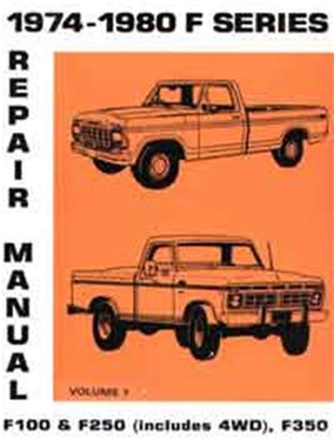 Full Download 1974 Ford F100 Service Manual Littlehousethatgrew 