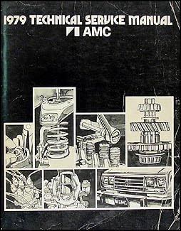 1979 amc repair shop manual original 79 pacer spirit amx concord. - Sabotaje - historia de obreras y zanganos -.