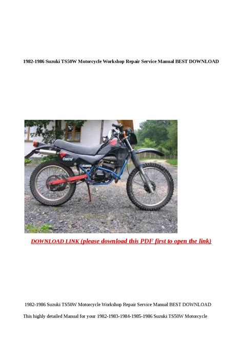 1982 1986 suzuki ts50w motorcycle workshop repair service manual best download. - Edifici di via maier a pergine valsugana.