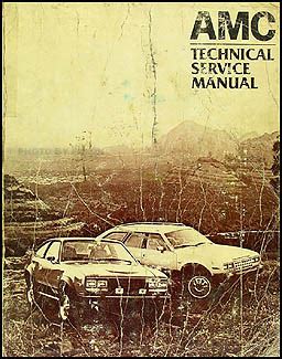 1982 amc repair shop manual original eagle spirit concord. - Nissan almera s full service manual.