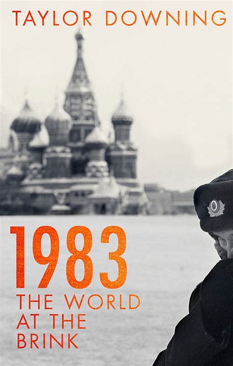 1983: The World at the Brink: Amazon.co.uk: Downing, …