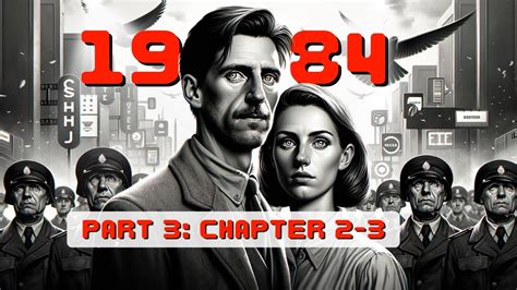 1984 2 Chapter 3 Summary