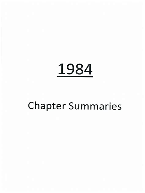 1984 Book Chapter Summaries