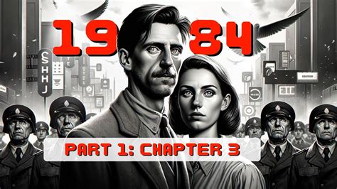 1984 Chapter 1 Part 3