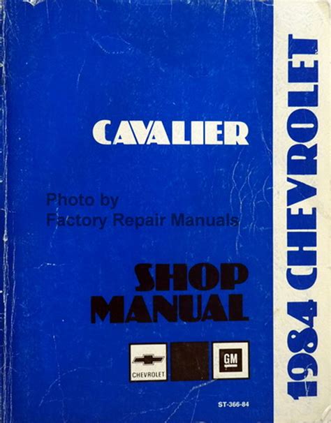 1984 chevy cavalier repair shop manual original. - Inégalité sociale et les mécanismes de pouvoir.