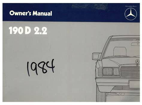 1984 mercedes benz 190d 22 owners manual. - Although of course you end up becoming yourself a road.