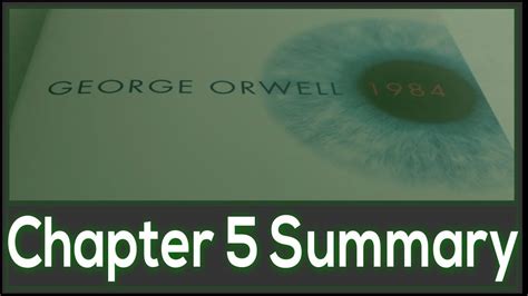 Full Download 1984 Chapter 5 Summary 