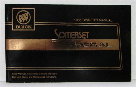 1985 85 buick somerset regal owners manual original. - Lg lds4821 dishwasher service manual download.