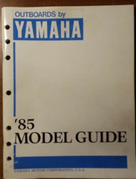 Download 1985 Yamaha Outboard Marine Model Guide Service Manual 209 