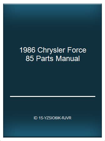 1986 chrysler force 85 parts manual. - Lance ultra camp assay development guide.
